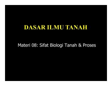 DIT-08-Sifat-Biologi-Tanah-Compatibility-Mode