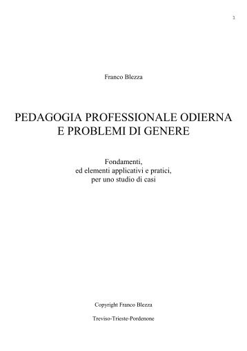 pedagogia professionale odierna e problemi di genere - Università ...
