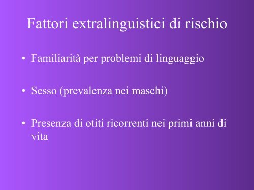 Difficoltà e disturbi specifici del linguaggio - master disturbi ...