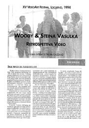 SULLE TRACCE DEL FUOCO DEGLI DEI Woody e ... - the Vasulkas