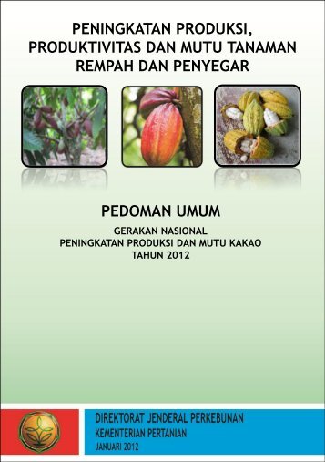 Pedoman Umum Gerakan Nasional Peningkatan Produksi dan Mutu