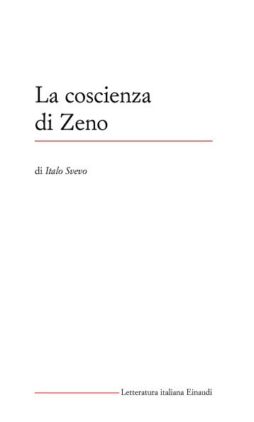 La coscienza di Zeno - Letteratura Italiana