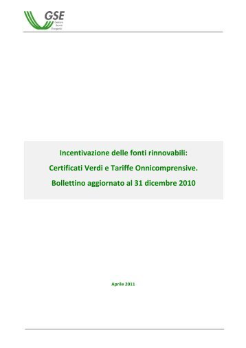Incentivazione delle fonti rinnovabili: Certificati Verdi e ... - ENEA
