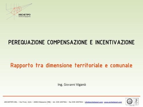 PEREQUAZIONE COMPENSAZIONE E INCENTIVAZIONE