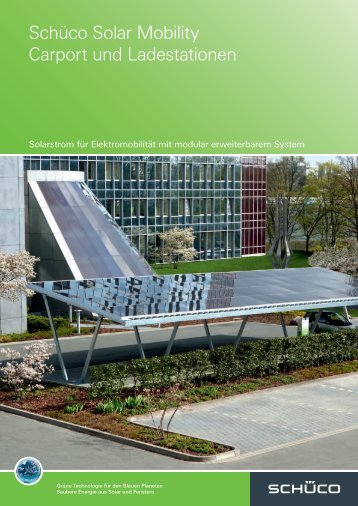 Schüco Solar Mobility Carport und Ladestationen