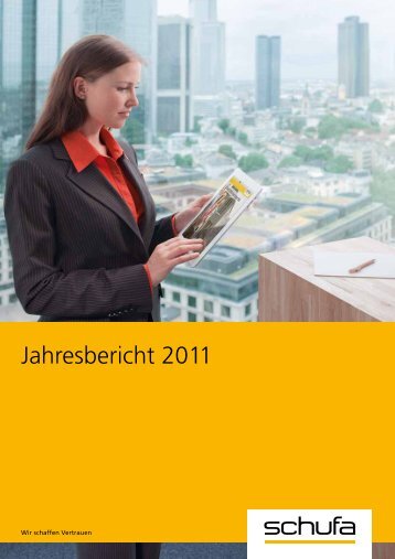 SCHUFA-Jahresbericht 2011 (PDF, 2.3 MB)