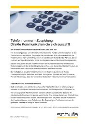 Telefonnummern-Zuspielung Direkte Kommunikation die ... - Schufa