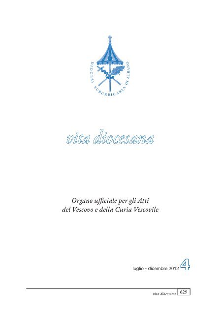 Vita Diocesana luglio-dicembre 2012.pdf - Webdiocesi