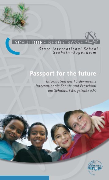 Broschüre des Fördervereins SISS, deutsch [PDF 7,7MB] - Schuldorf