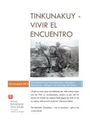 tinkunakuy -vivir el encuentro - Stiftung Katholische Freie Schule der ...