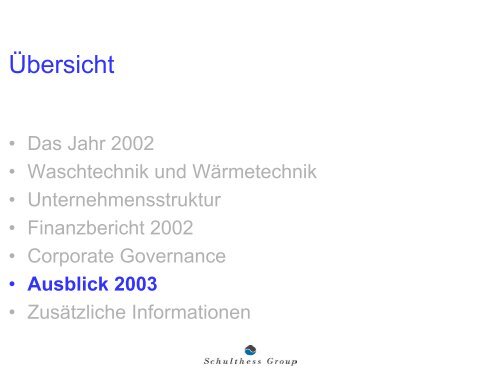 Download Analystenpräsentation März 2003 als ... - Schulthess Group