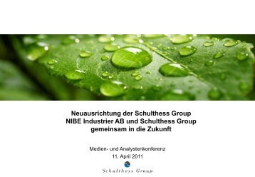 Download Medien- und Analystenpräsentation ... - Schulthess Group