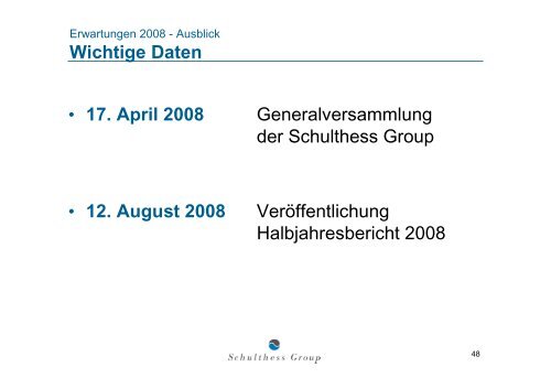 Download Medien- und Analystenpräsentation 4 ... - Schulthess Group