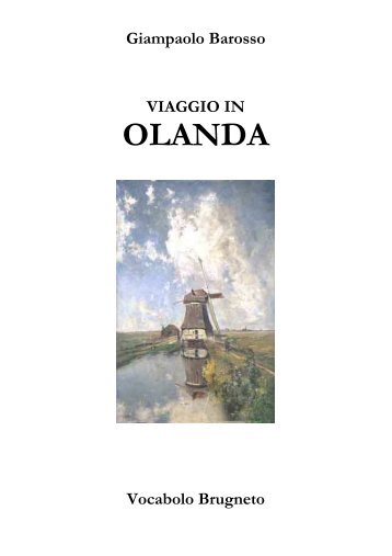 Viaggio in Olanda - giampaolo barosso