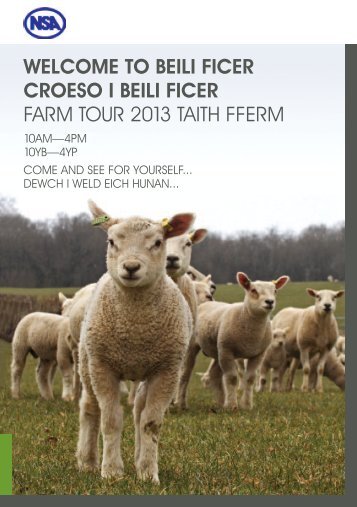 Welcome to Beili Ficer croeso i Beili Ficer Farm Tour 2013 TaiTh FFerm