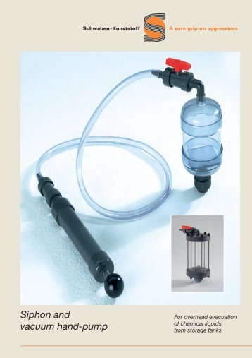 Siphon and vacuum hand-pump - Schwaben-Kunststoff
