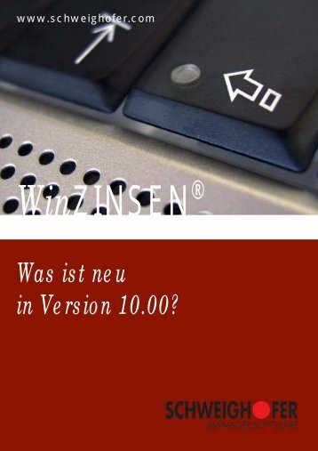 Was ist neu in Version 10? - SCHWEIGHOFER Manager