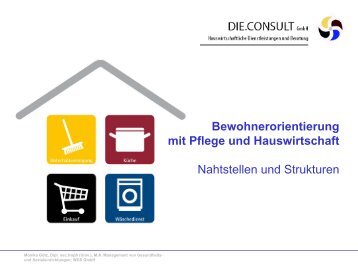 "Bewohnerorientierung mit Pflege und Hauswirtschaft - Nahtstellen ...