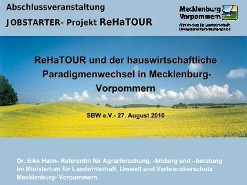 ReHaTOUR und der hauswirtschaftliche Paradigmenwechsel in M-V