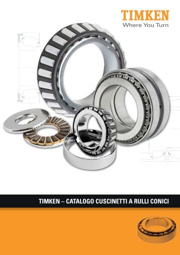 TIMKEN – CATALOGO CUSCINETTI A RULLI CONICI