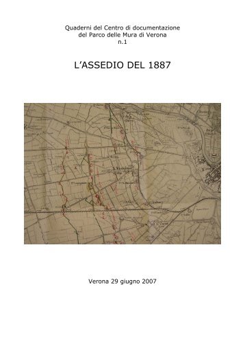 L'ASSEDIO DEL 1887 - Legambiente Verona