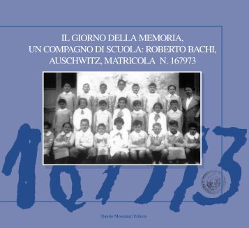 "Il Giorno della Memoria. Un compagno di scuola, Roberto Bachi ...