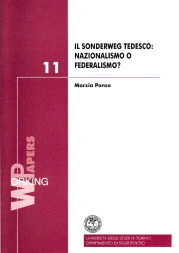 Marzia Ponso, Il Sonderweg tedesco: nazionalismo o federalismo?