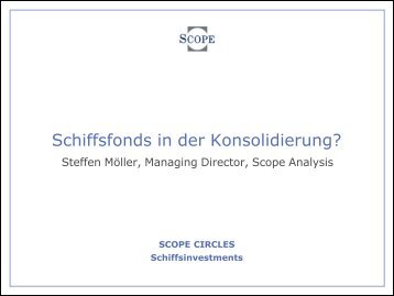 Schiffsfonds in der Konsolidierung? - Scope