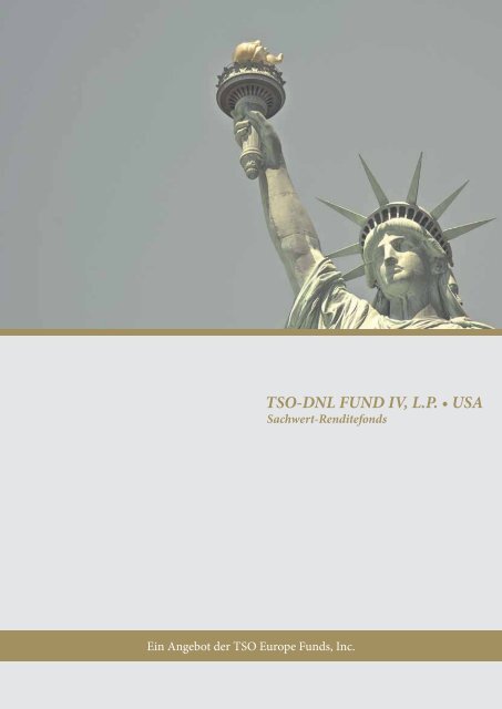 TSO-DNL FUND IV, L.P. • USA - Scope