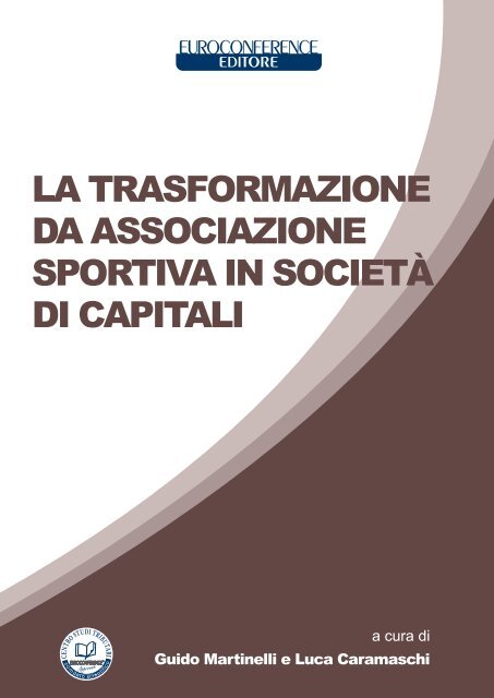 La trasformazione da associazione sportiva in società di capitali