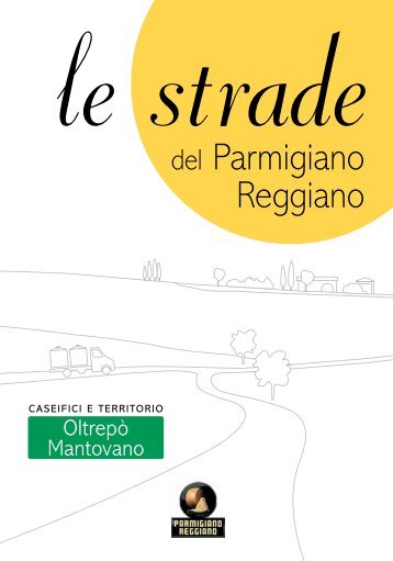 Le strade del Parmigiano-Reggiano - Mantova