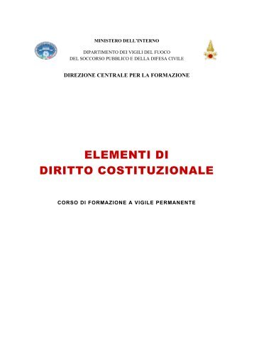 ELEMENTI DI DIRITTO COSTITUZIONALE - Vigili del Fuoco ...