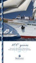 Three yachts are celebrating their birthdays 2011 - Sea Cloud Cruises