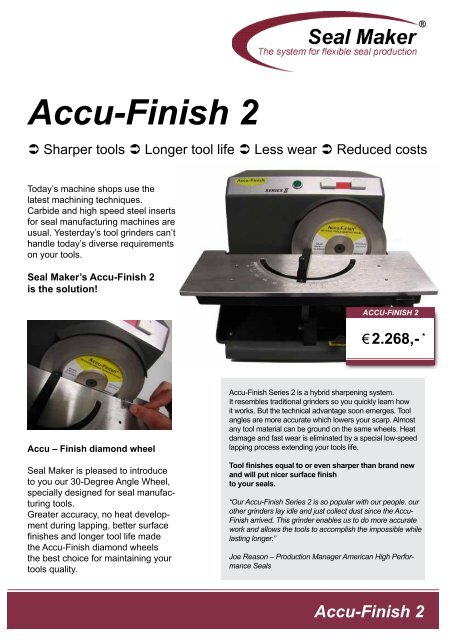 Accu-Finish 2 - Seal Maker Produktion und