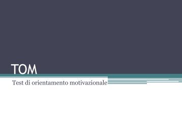 Test di orientamento motivazionale - Luca Verona