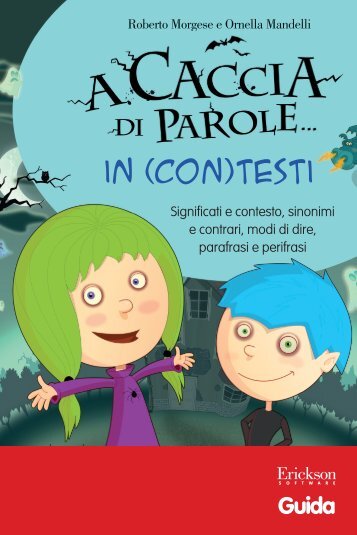 Guida A caccia parole... in (con)testi - Edizioni Centro Studi Erickson
