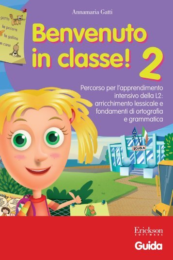 Guida Benvenuto in classe 2 - Edizioni Centro Studi Erickson
