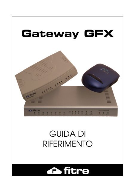 Gateway GFX - FITRE SpA