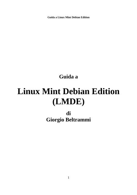 Guida a Linux Mint Debian Edition (LMDE) - Linux Guide