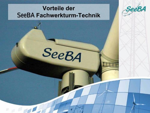 Fachwerktürmen - EFI Wind GmbH