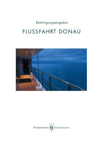 FLUSSFAHRT DONAU - Hamburgische Seehandlung