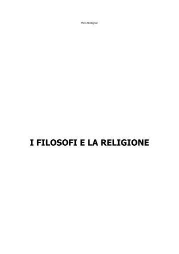I FILOSOFI E LA RELIGIONE - Don Bordignon
