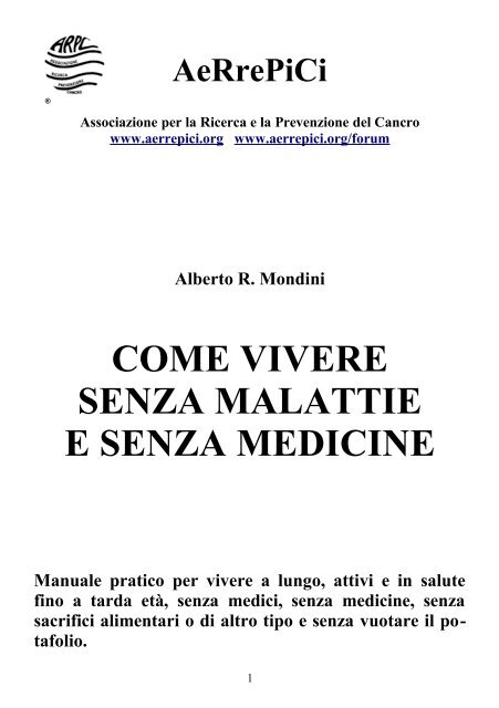 come vivere senza malattie e senza medicine - ASSOCIAZIONE per ...