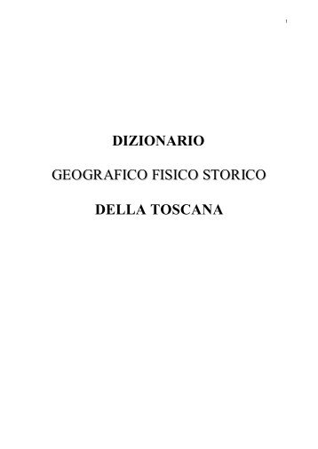 dizionario geografico fisico storico della toscana - Archeogr.unisi.it