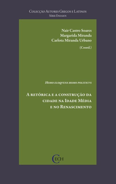 Homo eloquens homo politicus. A retórica e a construção da cidade