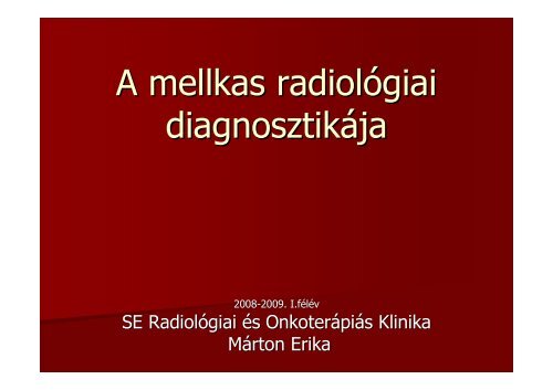 A mellkas radiológiai diagnosztikája