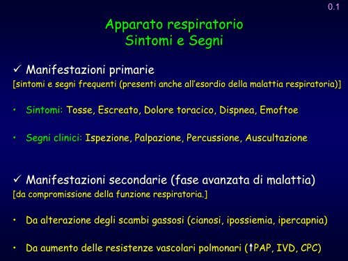 Introduzione – Anatomia funzionale – Sintomi respiratori - Medicina ...