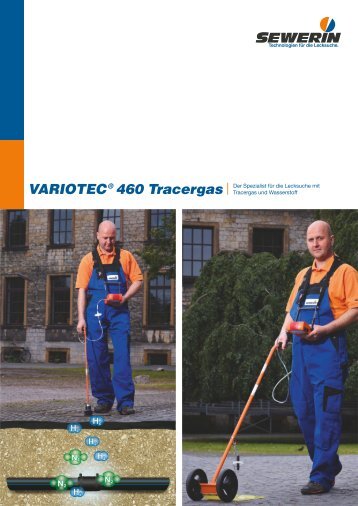 VARIOTEC 460 Tracergas - Der Spezialist für die ... - Sewerin