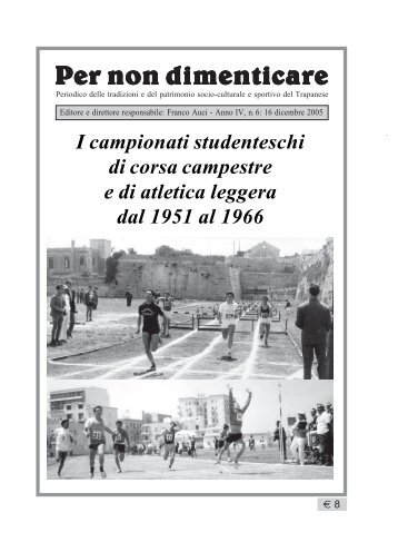 I CAMPIONATI STUDENTESCHI DI CORSA ... - Franco Auci