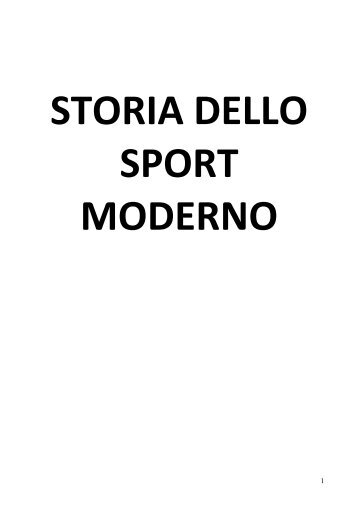STORIA DELLO SPORT MODERNO.pdf - Università degli Studi di ...